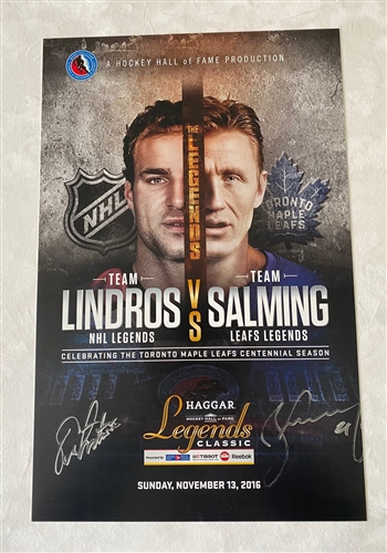 2016 Hockey Hall of Fame Legends Classic 11x17 Poster Signed By Eric Lindros & Borje Salming